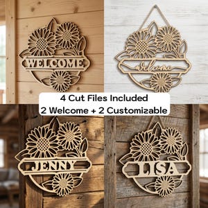 Pode incluir: Quatro arquivos de corte de girassol em madeira. Duas placas dizem "WELCOME", e duas são personalizáveis com nomes. As placas são cortadas a laser com um design de girassol e uma faixa para texto.