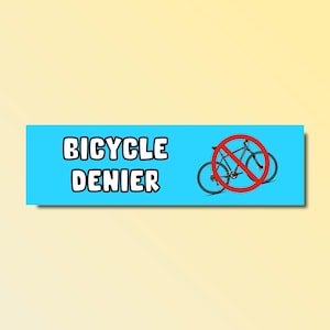 Fietsen zijn geen echte bumpersticker, fietsontkenner, grappige bumpersticker, domme genz z meme sticker, aanstootgevende autosticker, waterdicht