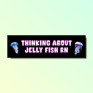 Adesivo paraurti &quot;Pensando a meduse&quot;, adesivo paraurti divertente, adesivo meme stupido genz z, adesivo auto offensivo, impermeabile