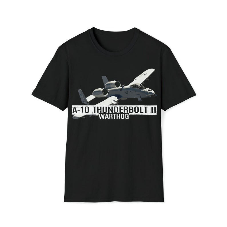 A-10 Thunderbolt II Warthog T-Shirt, A-10 Warthog Fighter Jet T-Shirt, Fighter Aircraft, Military Gift, Fighter Plane Shirt, Aviation Shirt image 1