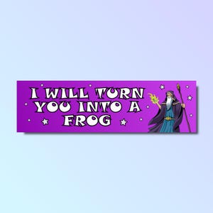 Ti trasformerò in un adesivo paraurti rana, adesivo paraurti divertente, adesivo meme genz z sciocco, adesivo auto offensivo, impermeabile, meme mago