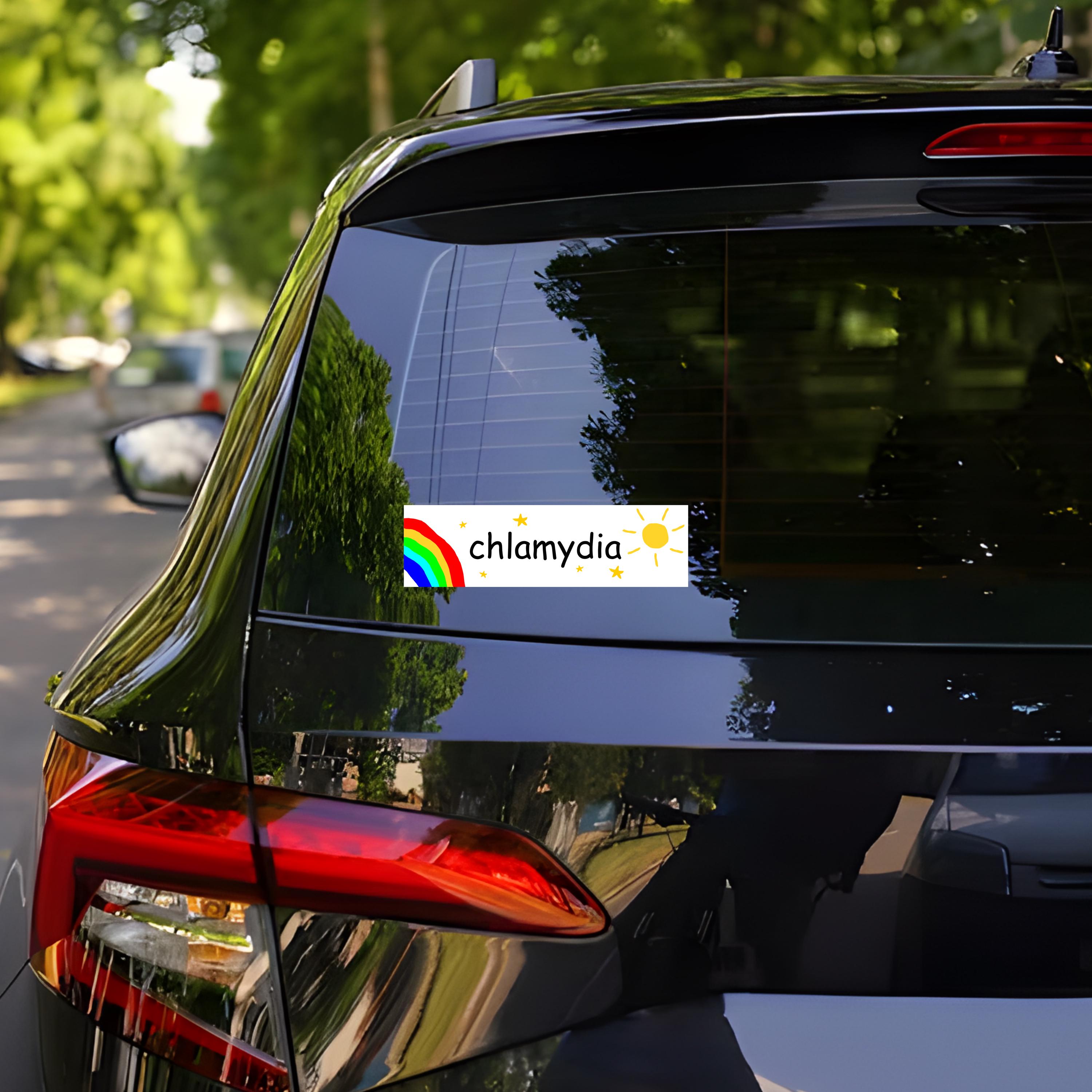 Chlamydia Bumper Sticker, Chlamydia Meme, Funny Bumper Sticker, Silly ...