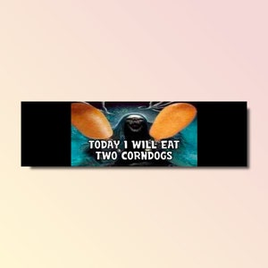 Oggi mangerò due adesivi per paraurti di corndogs, adesivi per paraurti divertenti, adesivi per meme stupidi genz z, adesivi per auto offensivi, impermeabili