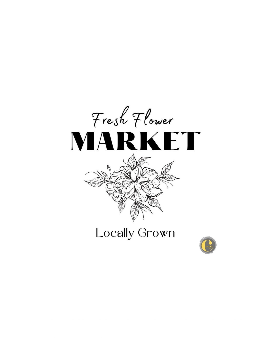Fresh Flower Market, Locally Grown Designed, Png File, Jpg File & Svg