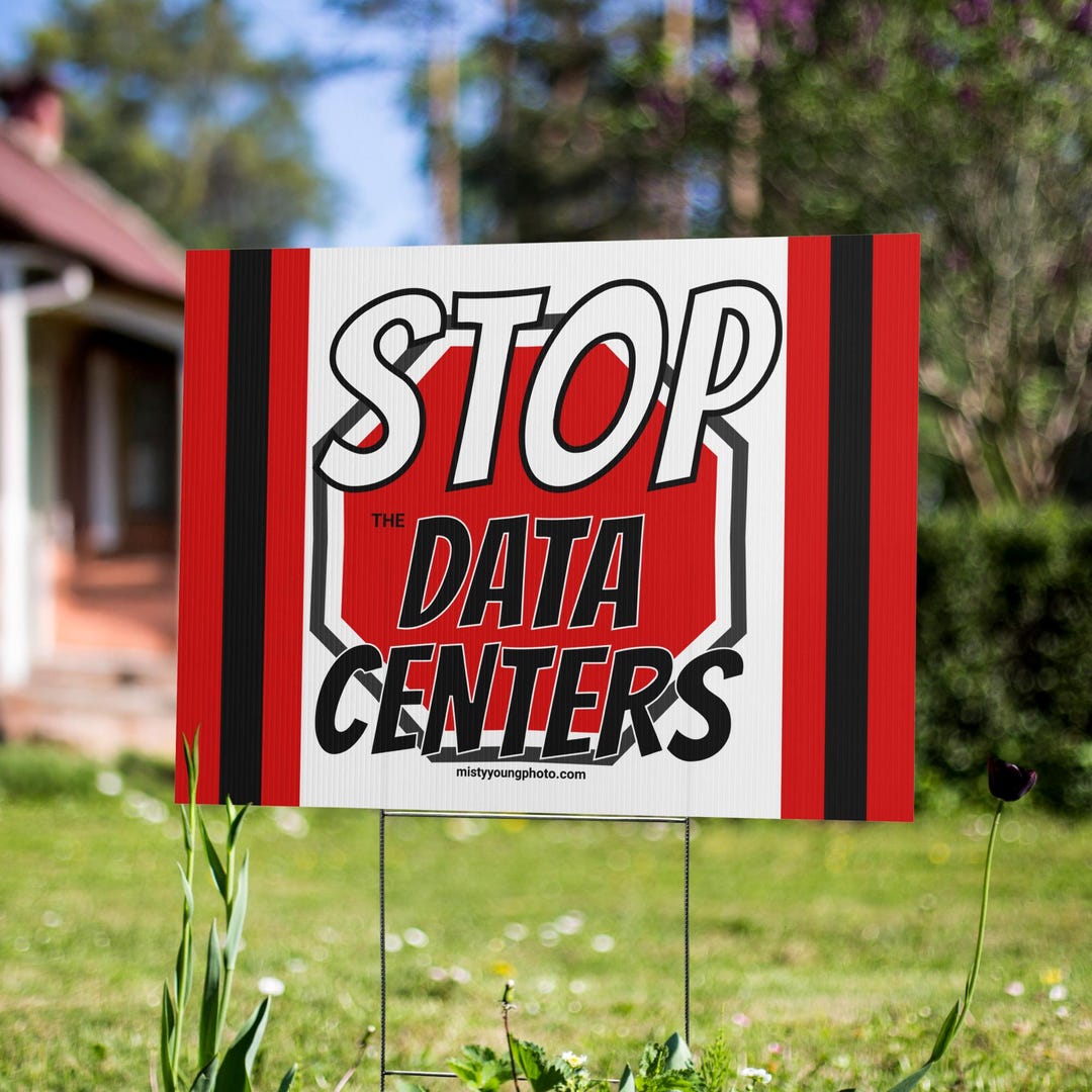 Data Center Distopia Stop Data Centers, No Data Centers Stop Sign Yard Sign | Anti AI ...
