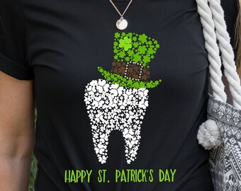 Dental St Patricks Shirt - Dentist Gift - Dental Shirt - Dentist Shirt