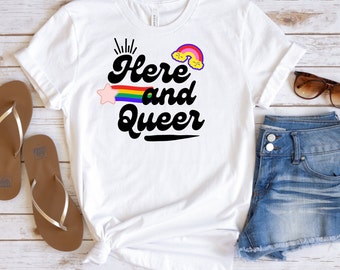 Chemise ici et queer, chemise de drapeau de défilé de fierté arc-en-ciel d’égalité arc-en-ciel, fierté LGBTQIA+, cadeau du mois de la fierté, chemise de défilé de fierté colorée