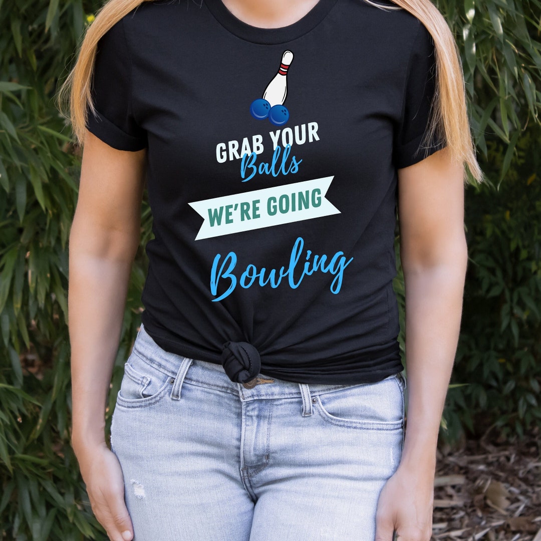 Grab Those Balls Ladies Bowling Shirts BW0048 main image 1