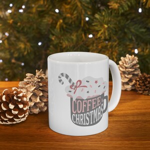 Coffee and Christmas holiday mug, gift for him, gift for her, friend, holiday