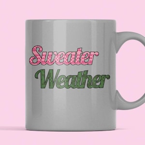 Funny Winter Ceramic Mug, Sweater Weather Coffee Cup, Gift for Hot Cocoa Lovers, Holiday Office Cup, Cozy Beverage Mug, Christmas Gift