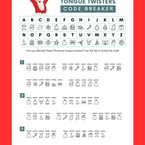 May include: A Christmas-themed code breaker activity featuring a Santa Claus illustration and a key to decode Christmas tongue twisters. The key includes various Christmas icons, such as a snowman, a stocking, a bell, a candy cane, a gift, a star, a tree, and a reindeer.