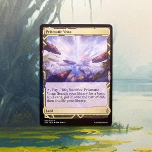 Prismatic Vista Proxy (Choose Version + Foil or Non-Foil)