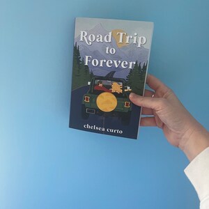 Road Trip to Forever -- Signed
