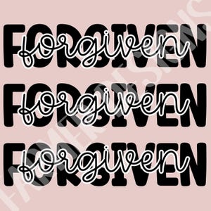 FORGIVEN Christian Png, Handwritten Minimalist Design, Positivity Png, Best Seller, Jesus Svg, Religious Png, Faith Based Png, Easter Png