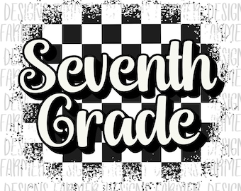 Seventh Grade Checkered png, Retro Teacher Png Design, Teacher You Are Png, Back To School Png Design, First Day Of School Png Sublimation