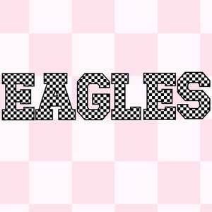 Team Mascot Png Eagles Sublimation Design Download  Eagles Mascot Png Go Eagles Png Digital Design Download Checkered Letters