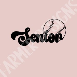 SENIOR Retro Svg Sports Clipart Senior Baseball Svg, Senior Softball Mom Svg, Senior Baseball Gift, School Softball Svg Digital Download