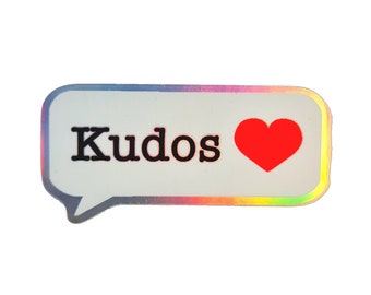 Kudos holographic fanfiction writer sticker