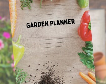 Può includere: Un planner da giardino con una copertina in legno e una varietà di verdure ed erbe aromatiche che circondano il titolo "GARDEN PLANNER".