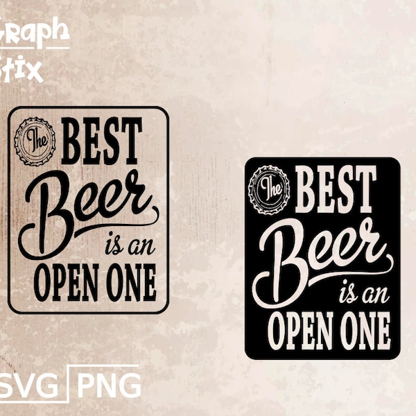 The best beer is an open one, vintage text, funny design, premium vector, logo decal, Clipart SVG for print and cut