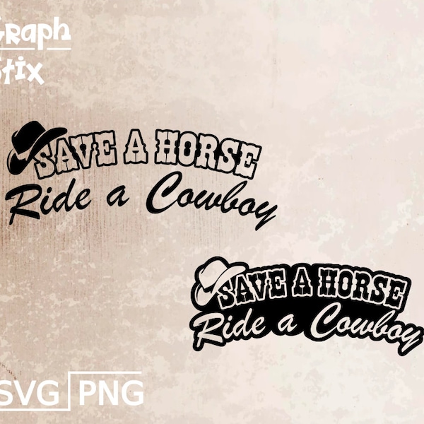 Save a horse ride a cowboy, funny text,  premium vector logo, decal, Clipart SVG design for print and cut