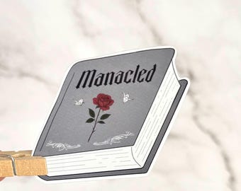 Dramione Book Sticker - Fanfiction - Draco and Hermione - Manacled - Kindle, Laptops, Ao3