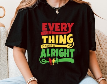 Bob Marley Reggae Shirt, Every Little Thing Tee,Jamaica Vacation Apparel