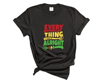 Comfort Colors Bob Marley Shirt: Every Little Thing, Reggae Tee