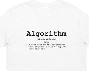 Algorithmus Definition T-Shirt, beliebt gerade jetzt
