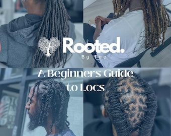A Beginners Guide to Locs