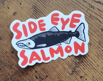 3” Side Eye Salmon Vinyl Sticker