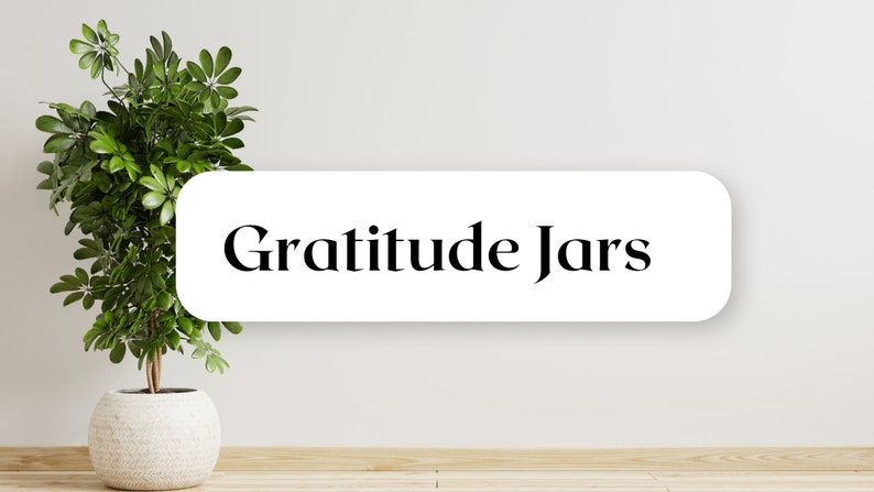 Gratitude Jar Printable W/ Labels Mindfulness Practice Manifestation ...