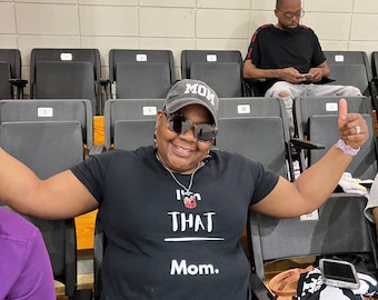 I'm That Mom - Bold Statement T-Shirt | Proud Parent Tee | Women