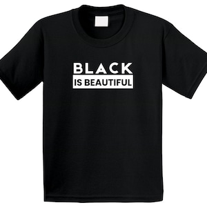 Black Is Beautiful Statement Shirt - Unisex - Youth