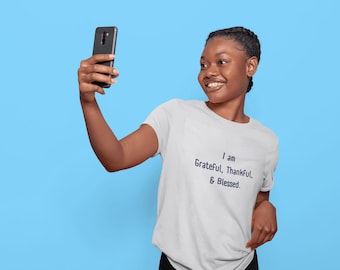 Grateful, Thankful, Blessed  Statement T-Shirt - White/Black - Unisex