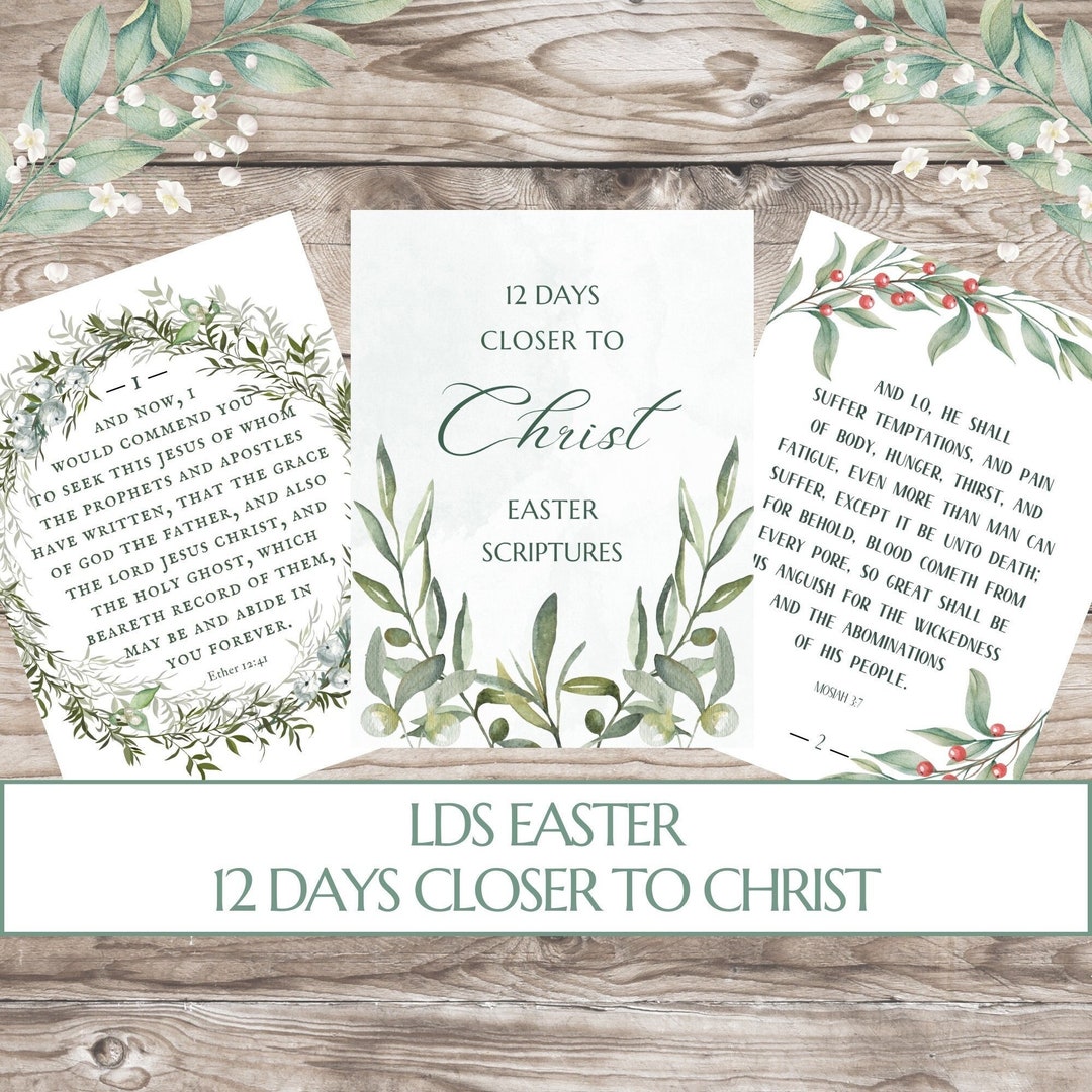 LDS Easter 12 Days Closer to Christ - LDS Easter Advent - LDS Easter ...