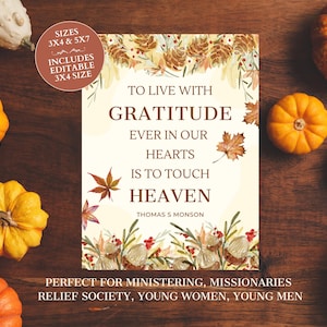 Thanksgiving Ministering Tag - Editable Option - Thomas S Monson Quote - Relief Society - LDS Ministering - Young Women - LDS Printable