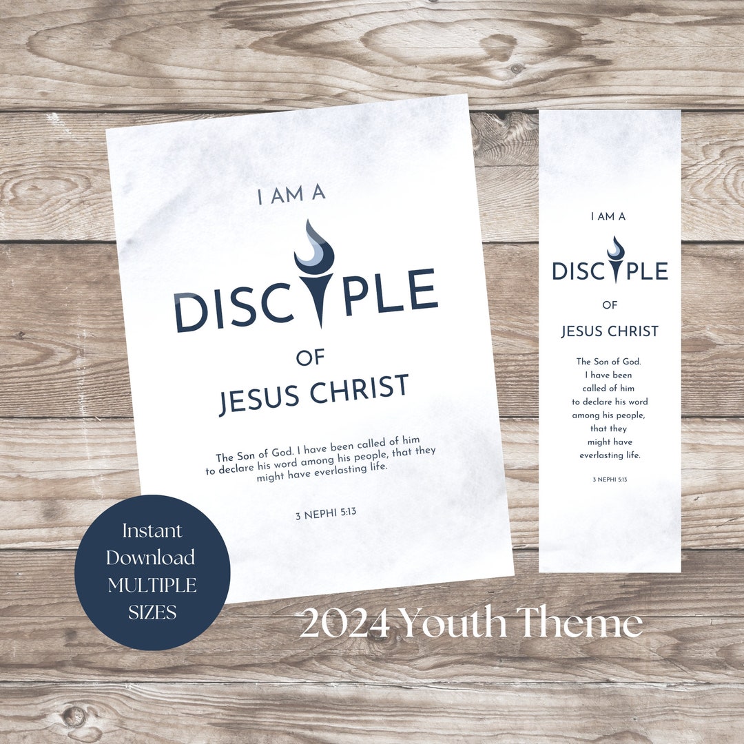 LDS Youth Theme 2024 Prints and Bookmarks 3 Nephi 5:13 I Am a Disciple ...