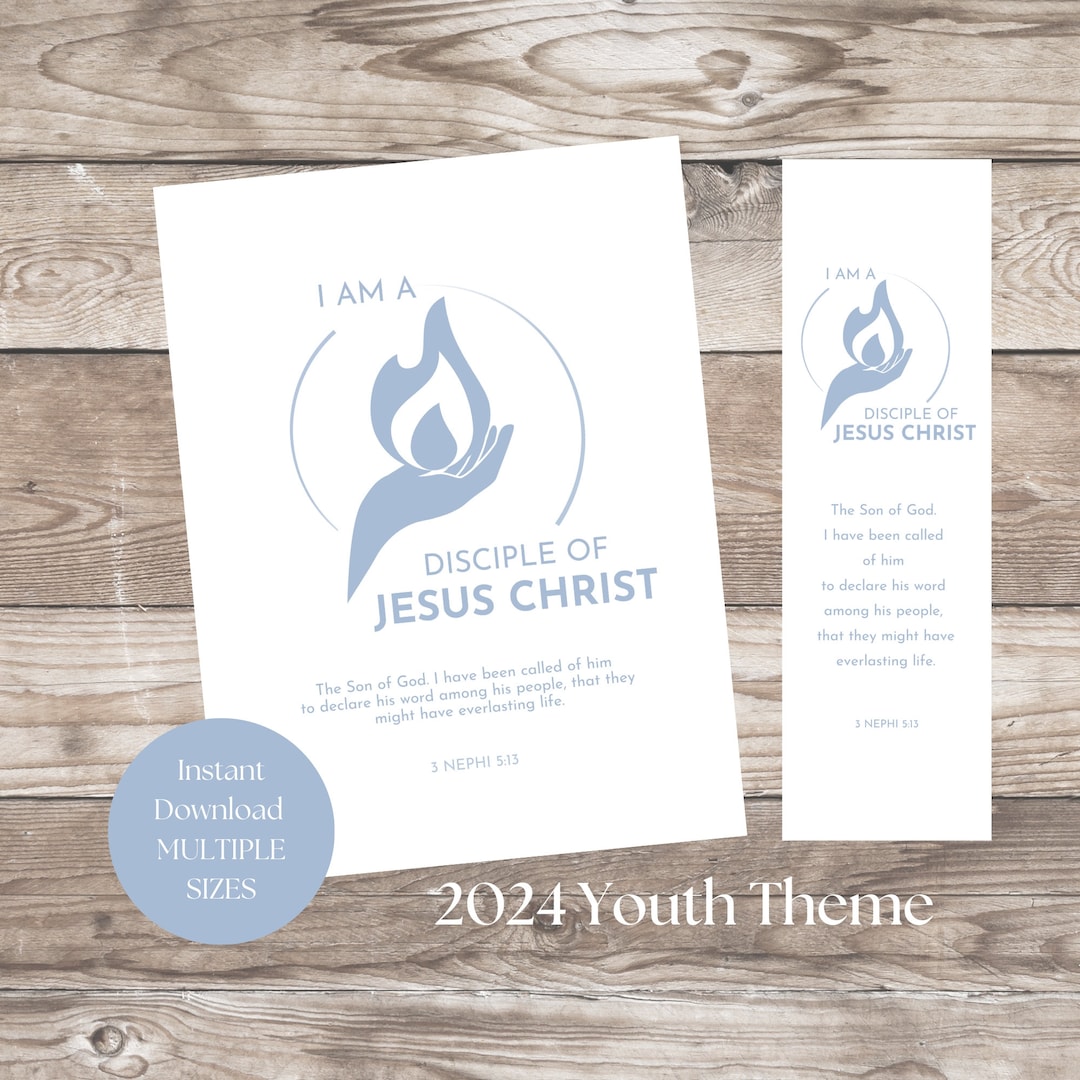 LDS Youth Theme 2024 3 Nephi 5:13 Prints and Bookmarks I Am a Disciple ...