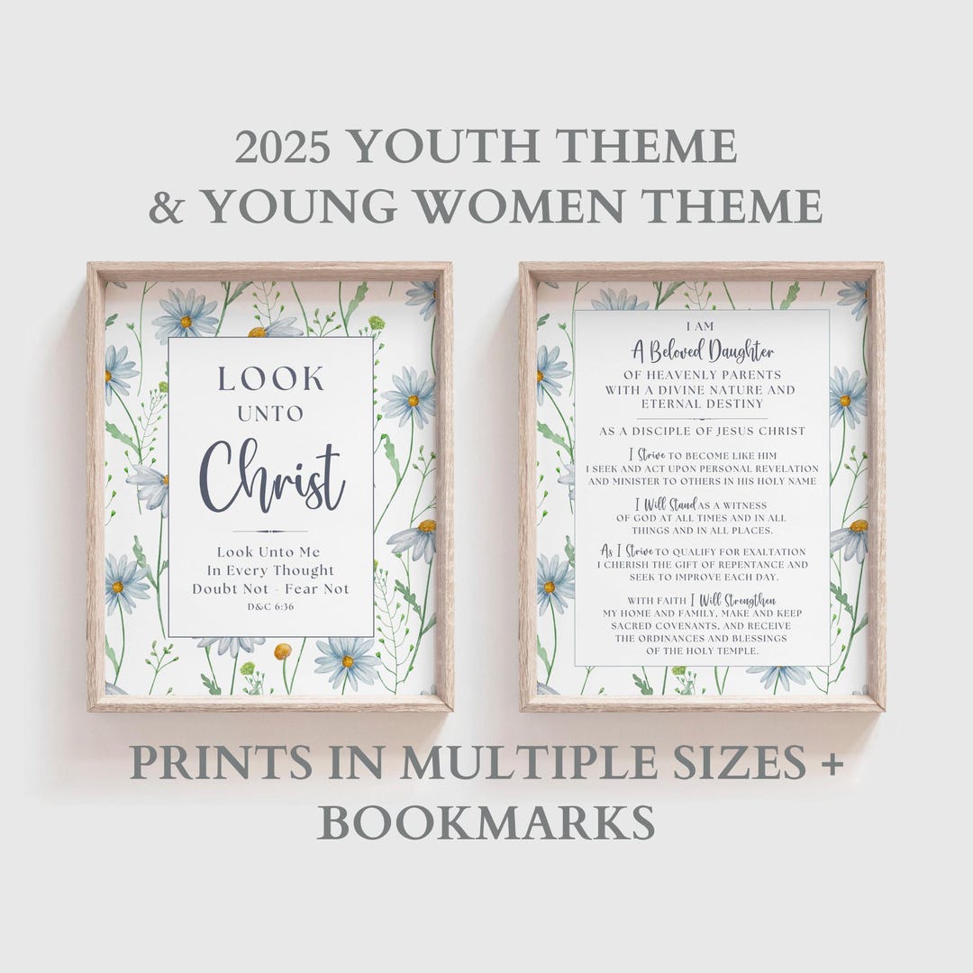 LDS 2025 Youth Theme Young Women Theme Prints and Bookmarks Look
