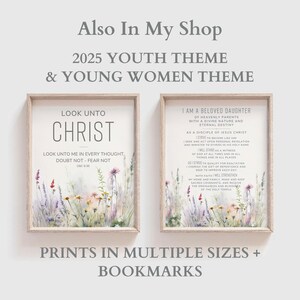 LDS 2025 Youth Theme - Young Women Theme - Prints and Bookmarks - Look ...