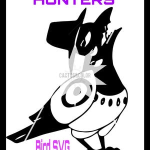 May include: Black and white bird SVG digital download with the text "K POP DEMON HUNTERS". The bird has a unique design with a large head and detailed features. The text "CACTUS & COLOR" is also visible.