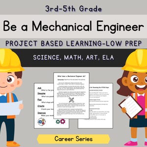 Mechanical Engineer STEM Project: 3rd-5th Grade, Project-Based Learning (PDF)