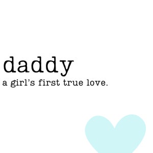 Daddy Art Print