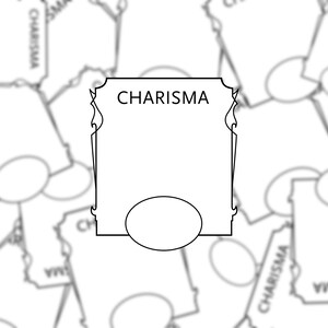 May include: A black and white outline of a vintage-style frame with the word "CHARISMA" at the top. The frame has a blank oval space in the centre.