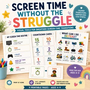 Könnte beinhalten: Ein Set aus druckbaren visuellen Hilfsmitteln mit dem Titel Screen Time Without The Struggle, bestehend aus Routineplänen, Countdown-Karten und Aktivitätsvorschlägen mit bunten Symbolen und Text für Kinder im Alter von 4 bis 9 Jahren.