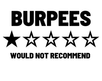 Burpees SVG PNG / Descarga digital / Cricut / Archivo de corte de silueta / Entrenamiento / Divertido / Humor / Ejercicio