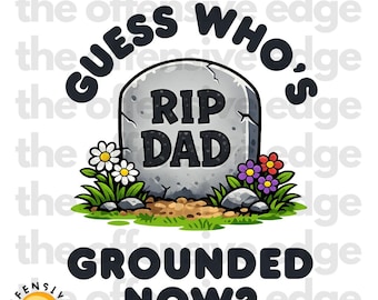 Grounded / PNG DTF / Gráfico / Camiseta / Dead Dads Club (Descarga digital)