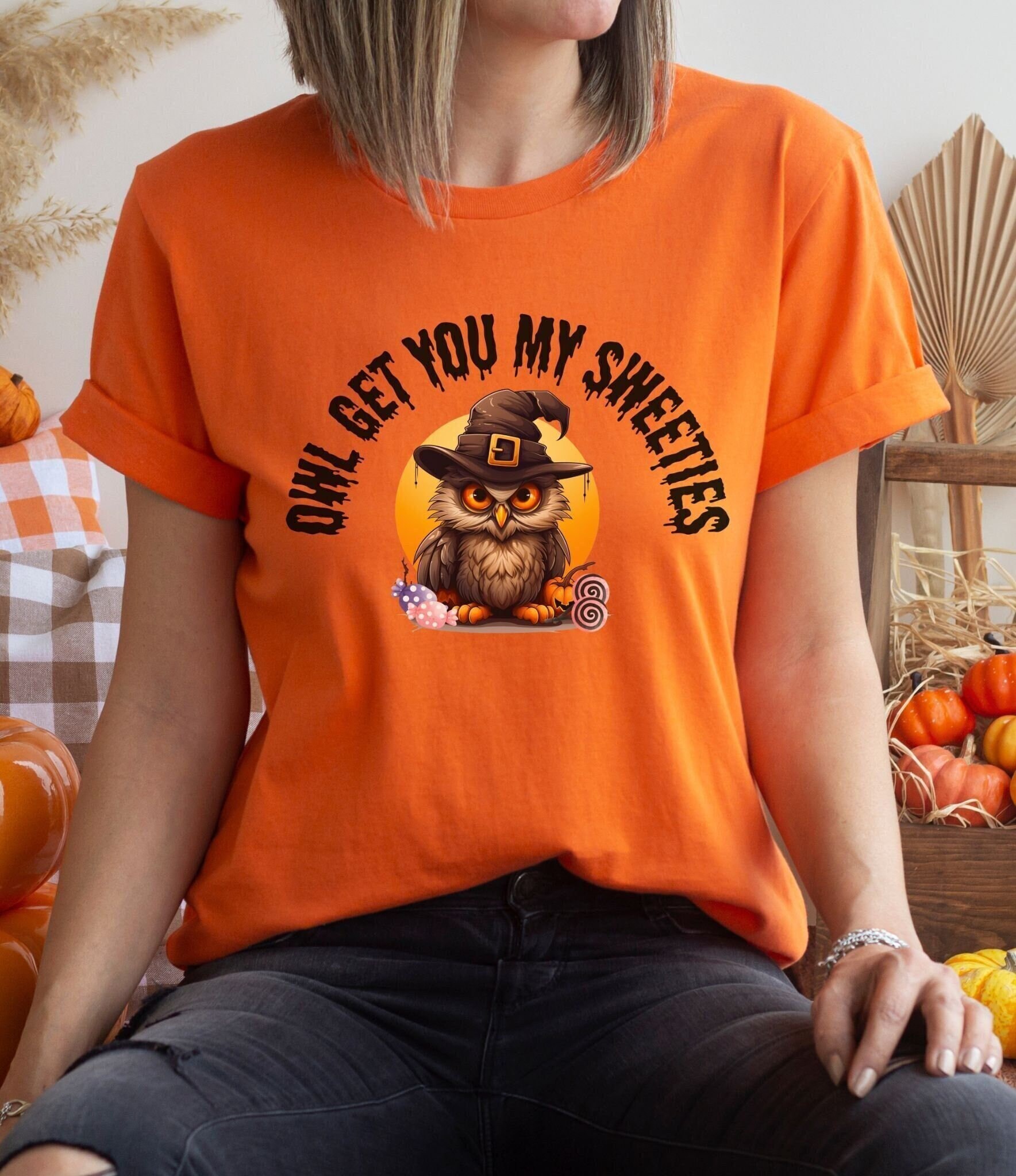 Owl Get You My Sweeties Graphic Tshirt, Halloween Shirt, Owl Lover