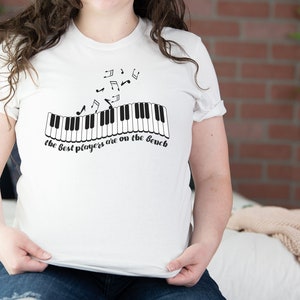 The Best Players are on the Bench, Funny Piano Shirt, Pianist Shirt, Piano Teacher, Piano Player Gift, Piano Lover Tee, Music Lover Shirt,